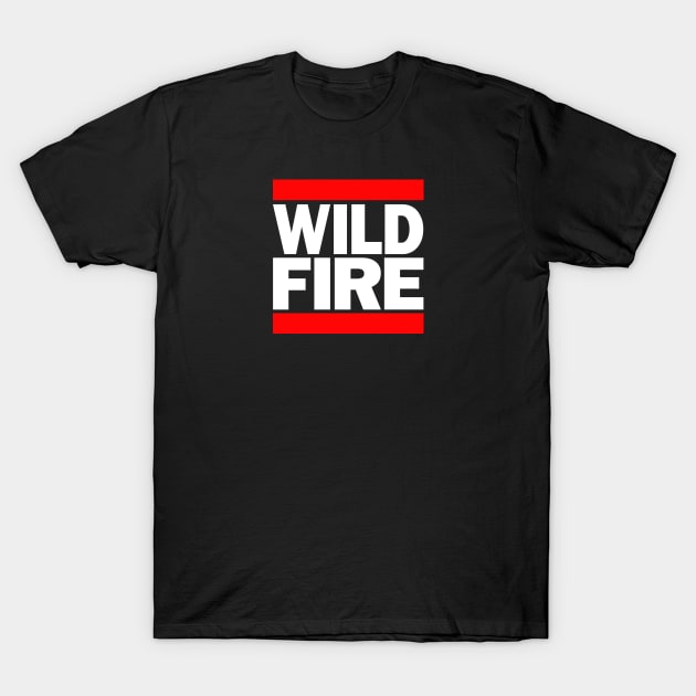 WILD/FIRE T-Shirt by Firethreadz